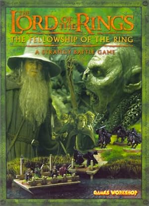 Seller image for The Lord of the Rings: The Fellowship of the Rings: A Strategy Battle Game for sale by North American Rarities