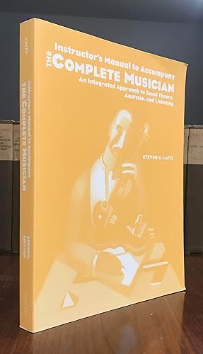 Immagine del venditore per Instructor's Manual to Accompany The Complete Musician: An Integrated Approach to Tonal Theory, Analysis, and Listening. Second Edition. venduto da CARDINAL BOOKS  ~~  ABAC/ILAB