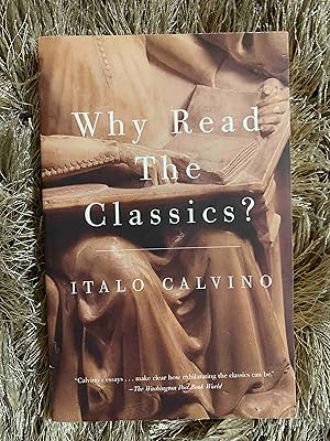 Why Read the Classics?