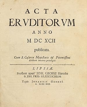 I. Acta Eruditorum anno MDCXCII publicata / II. Acta Eruditorum anno MDCXCIII publicata.