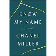 Seller image for Know My Name for sale by eCampus