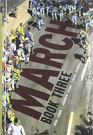 Image du vendeur pour March: Book Three mis en vente par Reliant Bookstore