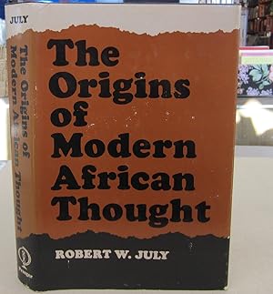 The Origins of Modern African Thoght