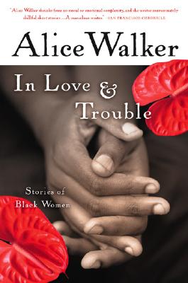 Seller image for In Love & Trouble: Stories of Black Women (Paperback or Softback) for sale by BargainBookStores
