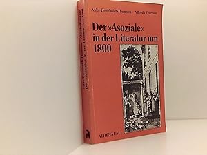 Seller image for Der Asoziale in der Literatur um Achtzehnhundert for sale by Book Broker