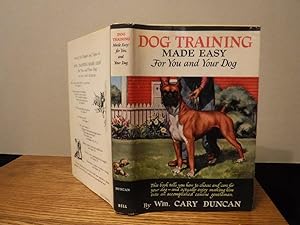 Image du vendeur pour Dog Training Made Easy for You and Your Dog mis en vente par Old Scrolls Book Shop