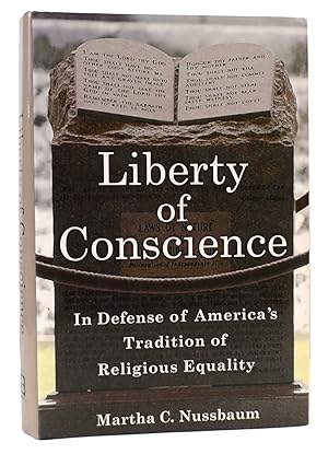 Bild des Verkufers fr LIBERTY OF CONSCIENCE In Defense of America's Tradition of Religious Equality zum Verkauf von Rare Book Cellar