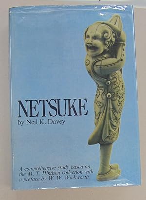 Seller image for Netsuke: A Comprehensive Study based on the M. T. Hindson Collection for sale by Midway Book Store (ABAA)