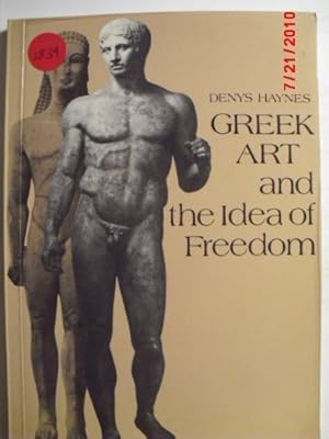 Seller image for Greek Art and the Idea of Freedom for sale by WeBuyBooks