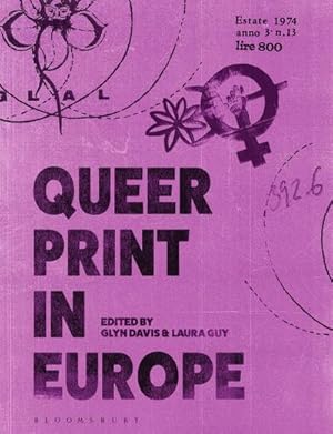 Imagen del vendedor de Queer Print in Europe a la venta por AHA-BUCH GmbH