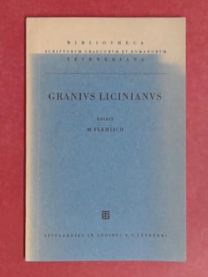 Grani Liciniani quae supersunt. Edidit Michael Flemisch. Bibliotheca Scriptorum Graecorum et Roma...