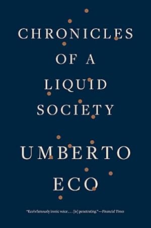 Seller image for Chronicles of a Liquid Society for sale by WeBuyBooks