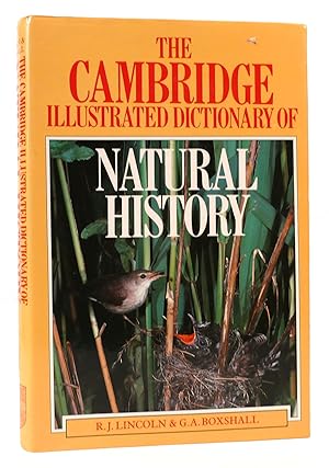 Seller image for THE CAMBRIDGE ILLUSTRATED DICTIONARY OF NATURAL HISTORY for sale by Rare Book Cellar