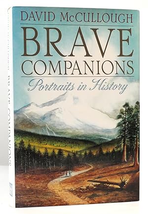 Seller image for BRAVE COMPANIONS Portraits in History for sale by Rare Book Cellar