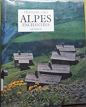 François Cali. Alpes enchantées