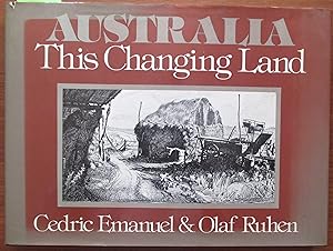 Seller image for Australia: This Changing Land for sale by Reading Habit
