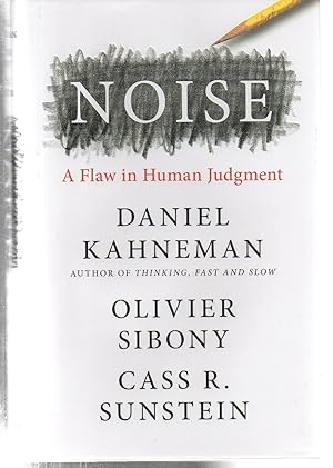 Image du vendeur pour Noise: A Flaw in Human Judgment mis en vente par EdmondDantes Bookseller