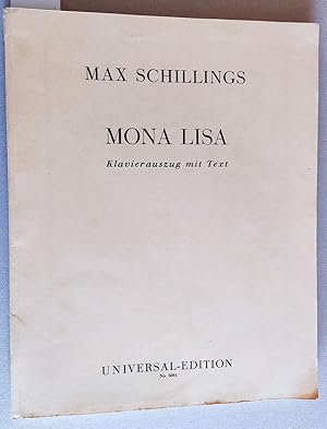 Bild des Verkufers fr Mona Lisa. Oper in zwei Akten. Op. 31. Dichtung von Beatrice Dovsky. / Opera di due atti. Parole di Beatrice Dovsky. Klavierauszug mit Text. (UE 6881). zum Verkauf von Versandantiquariat Kerstin Daras