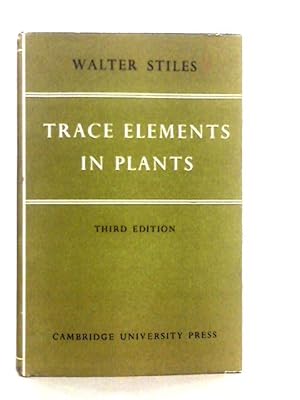 Immagine del venditore per Trace Elements in Plants venduto da World of Rare Books