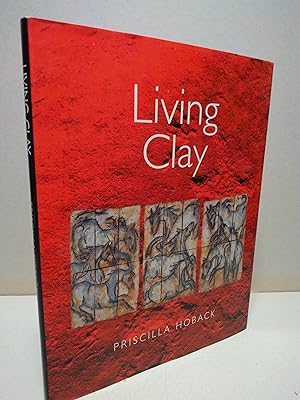 Image du vendeur pour Living Clay mis en vente par Brodsky Bookshop