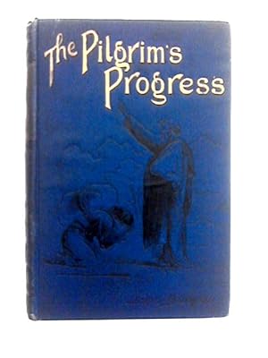 Bild des Verkufers fr The Pilgrims Progress From This World to That Which is to Come zum Verkauf von World of Rare Books