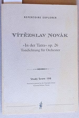 Bild des Verkufers fr In der Tatra<< op. 26. Tondichtung fr grosses Orchester. Repertoire Explorer. Study Score 199. Partitur. [Vorwort deutsch - english]. zum Verkauf von Versandantiquariat Kerstin Daras