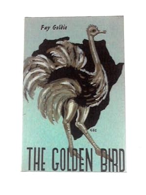 Seller image for The Golden Bird for sale by World of Rare Books