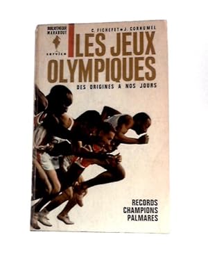 Bild des Verkufers fr Les Jeux Olympiques Des Origines   Nos Jours. Records, Champions, Palmar's zum Verkauf von World of Rare Books