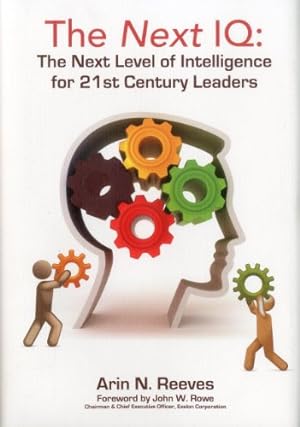 Bild des Verkufers fr The Next IQ: The Next Level of Intelligence for 21st Century Leaders zum Verkauf von Reliant Bookstore