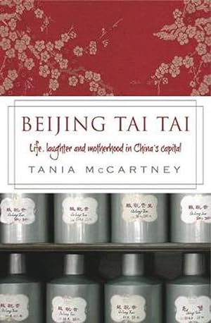 Bild des Verkufers fr Beijing Tai Tai (Paperback) zum Verkauf von AussieBookSeller