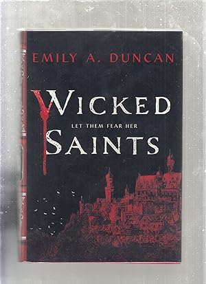 Seller image for Wicked Saints (special issue signed first edition in varient dust jacket) for sale by Old Book Shop of Bordentown (ABAA, ILAB)