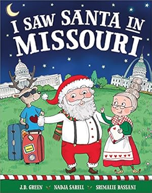 Seller image for I Saw Santa in Missouri for sale by Reliant Bookstore