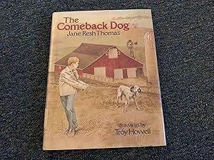 Seller image for The Comeback Dog for sale by Betty Mittendorf /Tiffany Power BKSLINEN