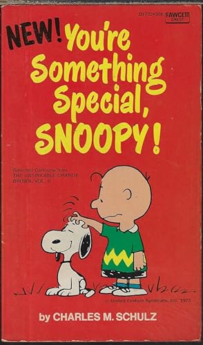 YOU'RE SOMETHING SPECIAL, SNOOPY ("The Unsinkable Charlie Brown!", Vol. II)