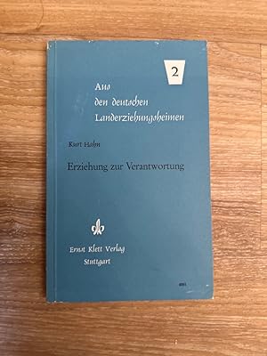 Seller image for Erziehung zur Verantwortung Aus den deutschen Landerzeihungsheimen for sale by PlanetderBuecher
