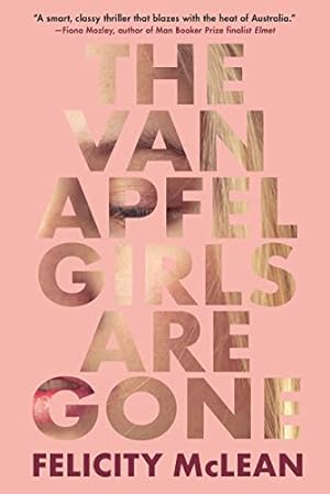 Imagen del vendedor de The Van Apfel Girls Are Gone a la venta por Reliant Bookstore
