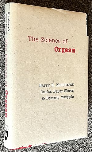 The Science of Orgasm