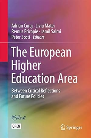Seller image for The European Higher Education Area: Between Critical Reflections and Future Policies. In zwei Bnden. for sale by PlanetderBuecher