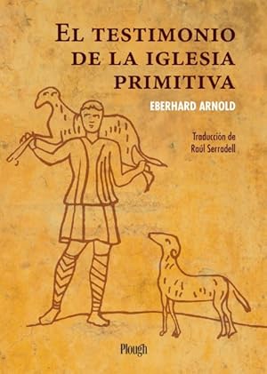 Imagen del vendedor de El testimonio de la iglesia primitiva -Language: spanish a la venta por GreatBookPrices