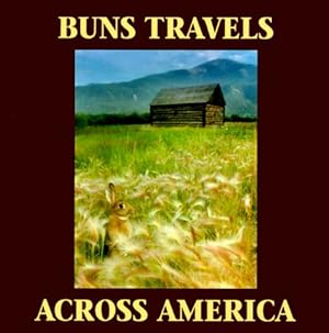 Seller image for Buns Travels Across America for sale by Reliant Bookstore