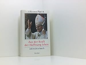 Seller image for Aus der Kraft der Hoffnung leben for sale by Book Broker