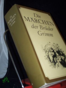 Bild des Verkufers fr Die Mrchen der Brder Grimm zum Verkauf von Antiquariat Artemis Lorenz & Lorenz GbR