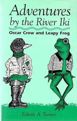 Immagine del venditore per Adventures by the River Iki : Oscar Crow and Leapy Frog venduto da Book Booth