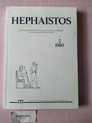 Seller image for Hephaistos, Nr. 2/1980. Kritische Zeitschrift zu Theorie und Praxis der Archologie und angrenzender Wissenschaften. for sale by Druckwaren Antiquariat