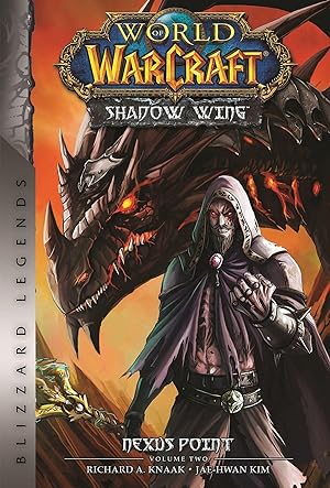 Seller image for World of Warcraft: Nexus Point - The Dragons of Outland - Book Two: Blizzard Legends for sale by moluna