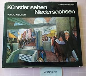 Seller image for Knstler sehen Niedersachsen. 80 zeitgenssische Knstler. [Knstler sehen deutsche Stdte und Landschaften]. for sale by Druckwaren Antiquariat