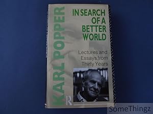 In search of a better World. Lectures and Essays from thirty Years.