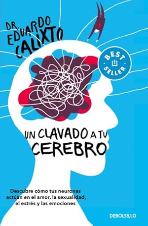 Seller image for Un clavado a tu cerebro/ Take a Dive Into Your Brain -Language: spanish for sale by GreatBookPrices