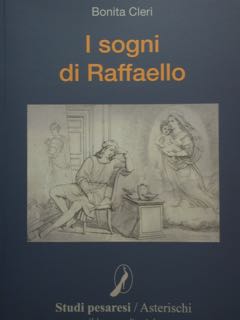 Seller image for I sogni di Raffaello. for sale by EDITORIALE UMBRA SAS