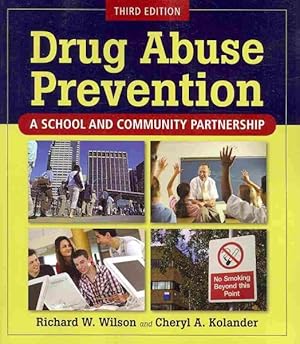 Seller image for Drug Abuse Prevention : A School and Community Partnership for sale by GreatBookPrices
